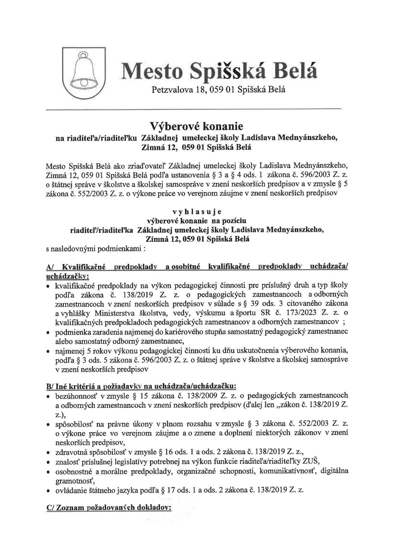 Vyhlásenie výberového konania na riaditeľa/riaditeľku ZUŠ L. Mednyánszkeho v Spišskej Belej - Obrázok 1