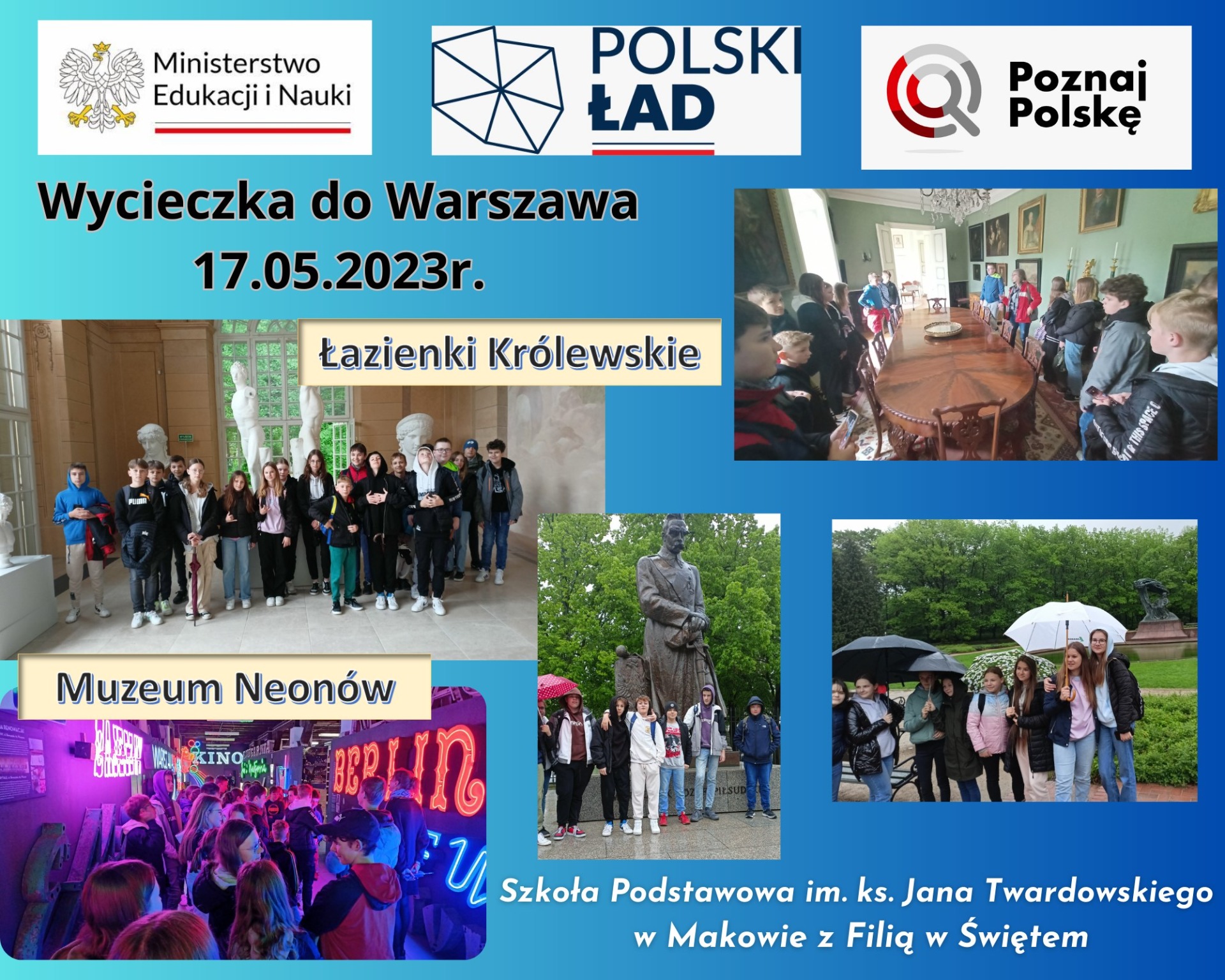 Wycieczka do Warszawy w ramach projektu „Poznaj Polskę” - Obrazek 1