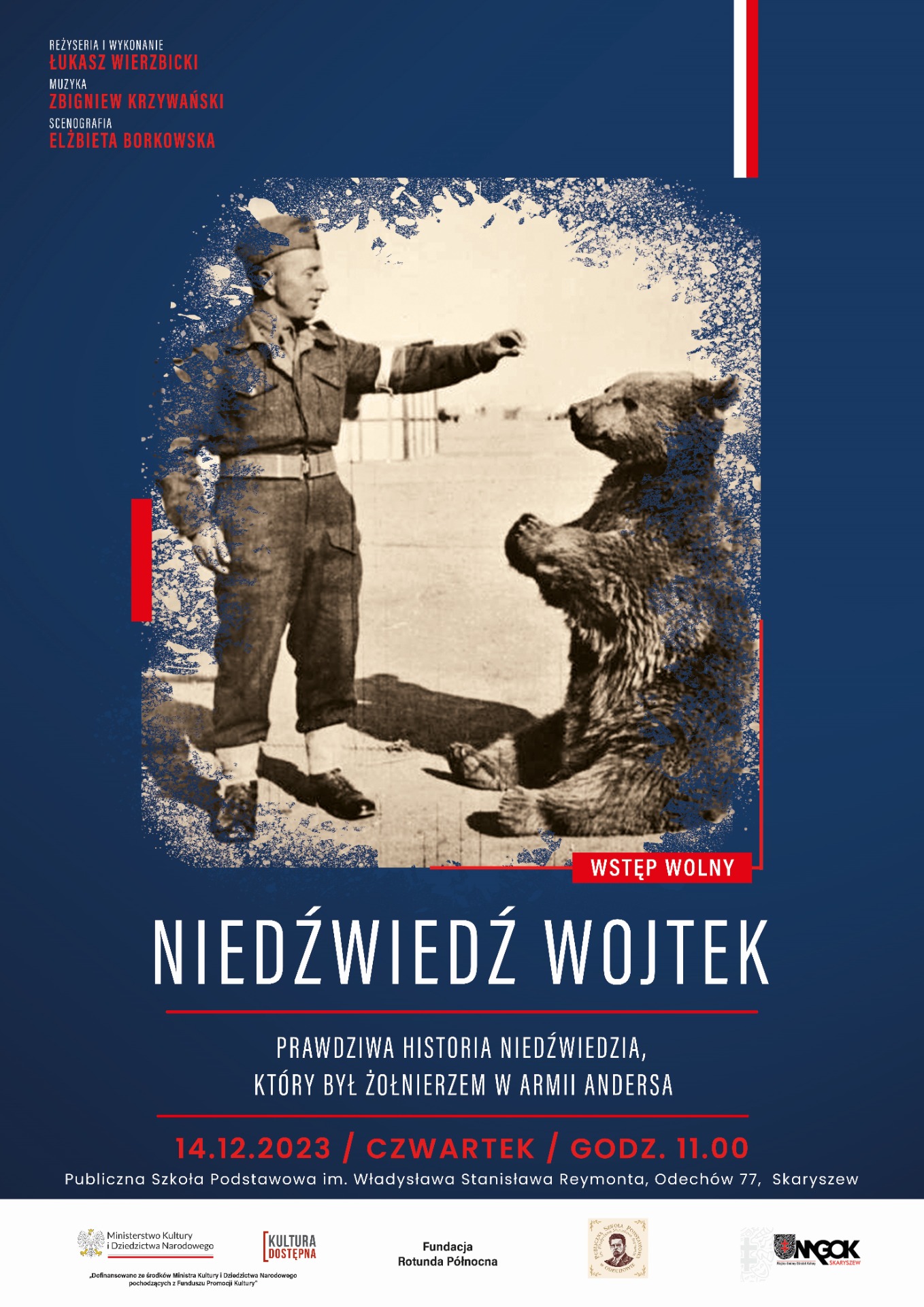 Grafika przedstawia plakat na którego treścią jest historia Niedźwiedzia, który był Żołnierzem w Armii Andersa. 